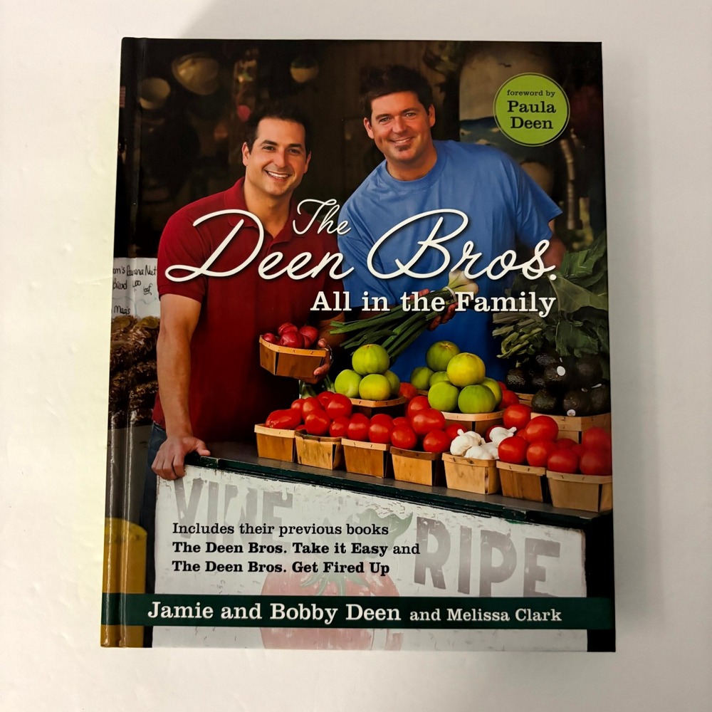 The Deen Bros All in the Family Cookbook Hardcover 2013 Jamie Bobby Deen